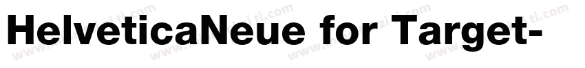 HelveticaNeue for Target字体转换